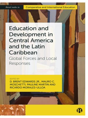 cover image of Education and Development in Central America and the Latin Caribbean